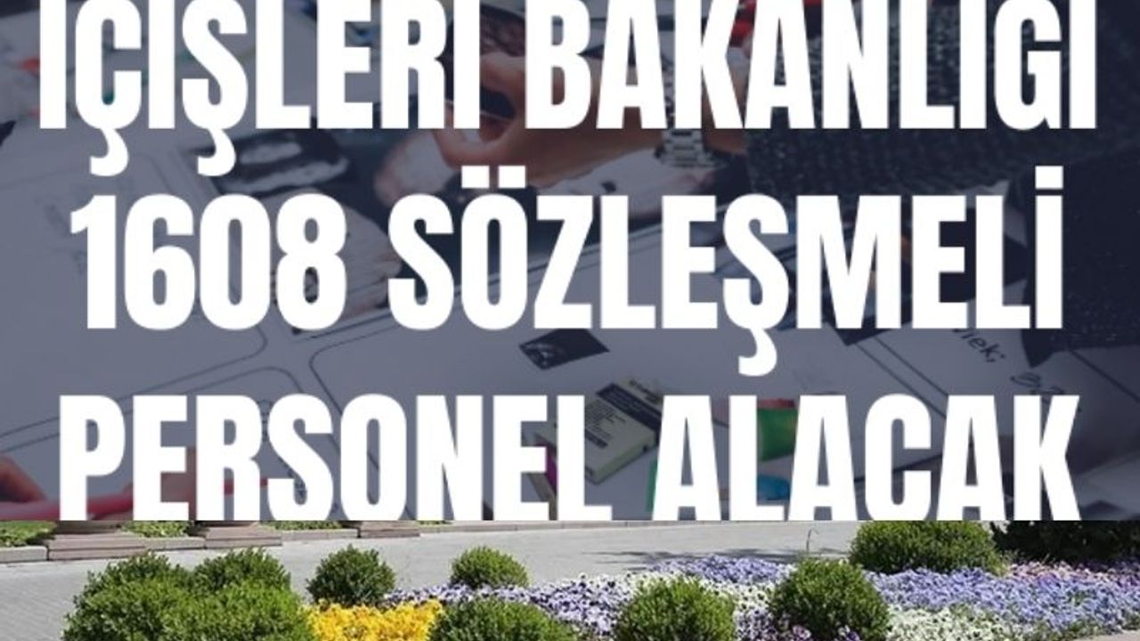 Uşak Valiliği 1608 personel alınacağını açıkladı