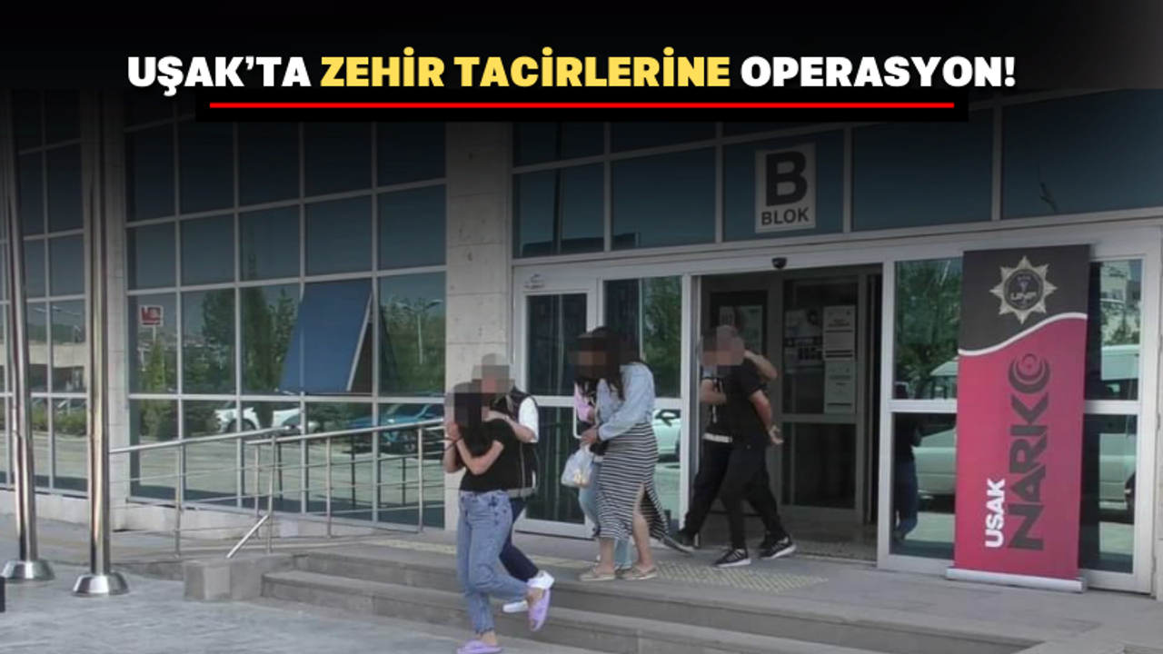 Uşak’ta uyuşturucu operasyonu: 3 kişi tutuklandı