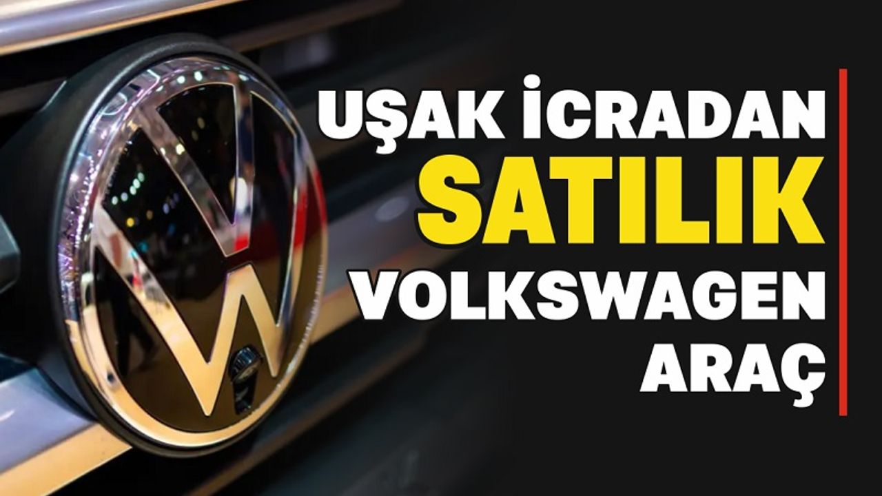 Uşak İcrasından Satılık Volkswagen Araç