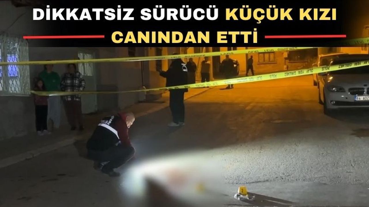 Uşak'ta aracın çarptığı çocuk hayatını kaybetti