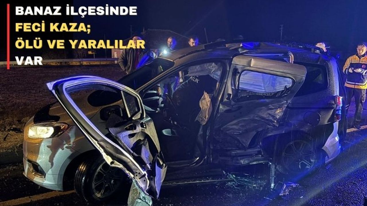 Uşak’ın Banaz ilçesinde kaza; 1 ölü 5 yaralı