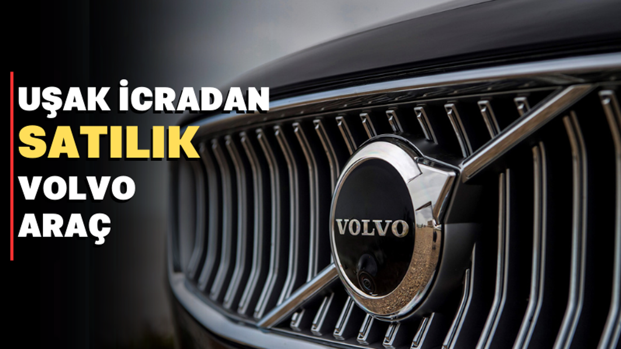 Uşak İcrasından Satılık Volvo Araç