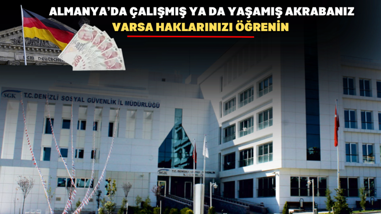 Almanya’da çalışmış Uşaklılar: Haklarınızı ücretsiz öğrenin