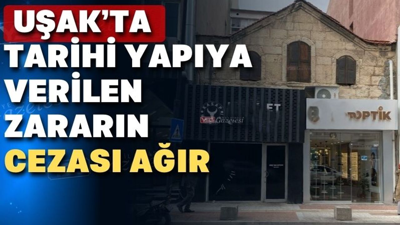 Uşak’taki tarihi binada uygulamanın durdurulması istendi