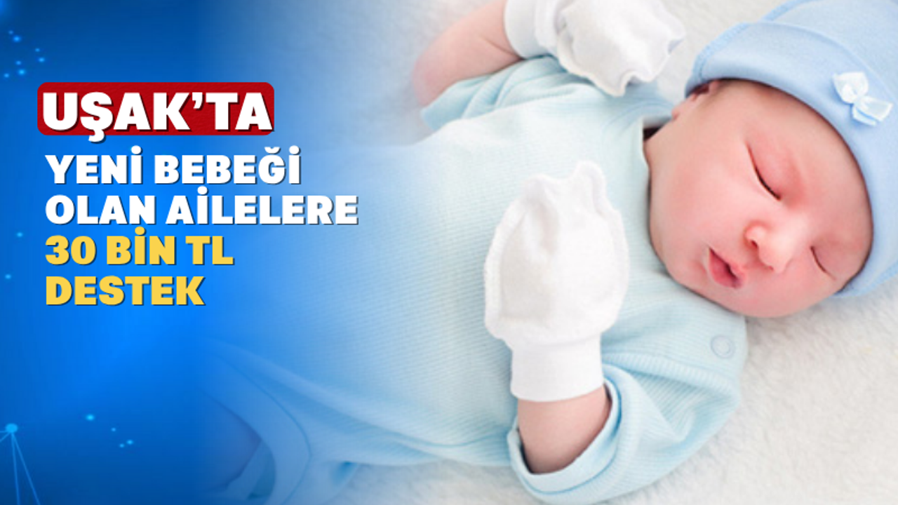 Ulubey Kaymakamlığı'ndan Yeni Doğan Ailelerine Destek