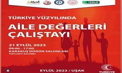 Uşak'ta Aile Değerleri Çalıştayı, Sosyal Sorunlara Çözüm Arayışında