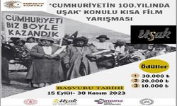 Uşak ve Cumhuriyet Konulu Kısa Film Yarışması başvuruları başladı