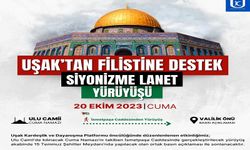 Yarın Uşak’ta Filistin’e destek siyonizme lanet yürüyüşü var