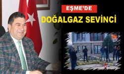 Uşak Eşme ilçesinde doğalgaz sevinci