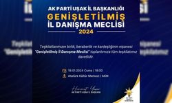 AK Parti Uşak İl Başkanlığı Genişletilmiş İl Danışma Meclisi düzenliyor