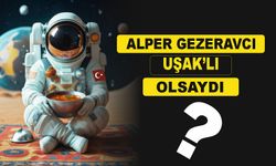 Alper Gezeravcı Uşaklı olsaydı Uzaya Ne Götürürdü?