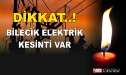 Bilecik Merkez ve Bir İlçede 18.01.2024 Günü Elektrik Kesintisi Var...!