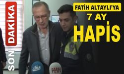 Fatih Altaylı 7 ay hapis cezasına çarptırıldı