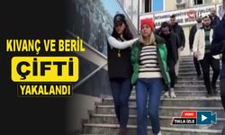 Kıvanç ve Beril Talu çifti yakalandılar...!