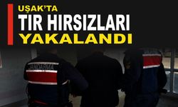 Uşak'ta tır hırsızları yakalandı