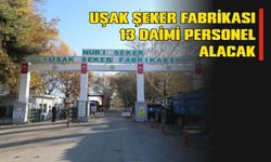 Uşak Şeker Fabrikası 13 Personel Alımı Yapacak