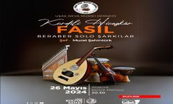 Uşaklı musiki severler! Bu konser kaçmaz