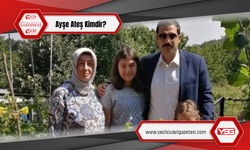 Ayşe Ateş Kimdir?