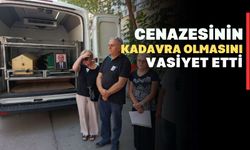 İlginç Vasiyet: Kadavra Olacak