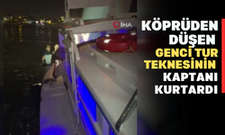 Köprü'den Düşen Genci Tur Teknesinin Kaptanı Kurtardı