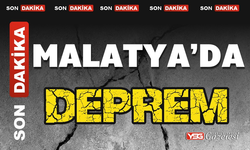 Malatya'da korkutan deprem!