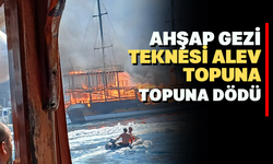 Ahşap Gezi Teknesi Alev Topuna Döndü !!