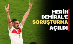 Merih Demiral'e Soruşturma Başlatıldı