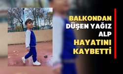 Balkondan Düşen Yağız Alp Hayatını Kaybetti!