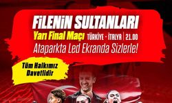 Uşaklılar filenin sultanlarını atapark'ta izleyecek