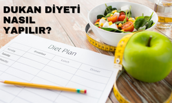 Dukan Diyeti Nasıl Yapılır?