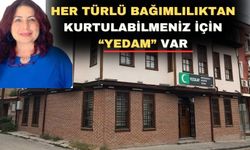 Yeşilay Uşak Şube Başkanı Feyza Güler “YEDAM”I anlattı