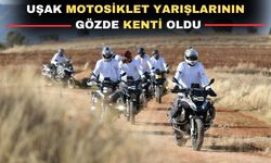 Motosikletliler Uşak’ta tozu dumana katmaya hazırlanıyor