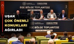 OSBÜK Ege Bölge Toplantısı Uşak’ta yapıldı