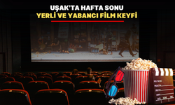 Uşak'ta Hafta sonu sinema keyfi: 5 yeni film vizyona girdi