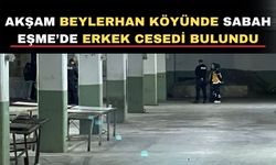 Uşak’ta sabah akşam ceset bulunuyor