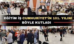 Eğitim İş Uşak Şubesi Cumhuriyetin 101. Yılını kutladı