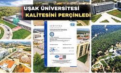 Uşak Üniversitesi kalitede sürekliliği yakaladı