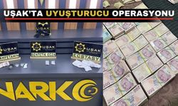 Uşak’ta uyuşturucu ve yarım milyon lira para yakalandı