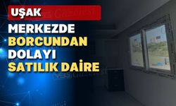 Uşak merkezde borcundan dolayı satılık daire