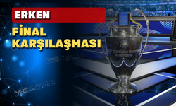 UEFA Erken Final Karşılaşması