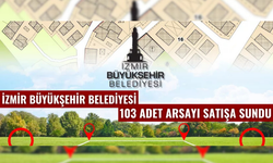 İzmir Büyükşehir Belediyesi'nden satılık 103 arsa