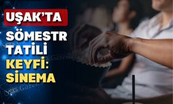 Uşak'ta Hafta sonu sinema keyfi: 3 yeni film vizyonda