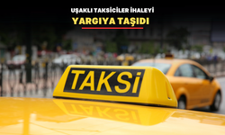 Uşak’ta taksi plakası ihalesi mahkemeye taşındı