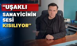 Kaan Yiğit; “Uşak Sanayicisi ve İş Dünyası Sahipsiz Değildir!”