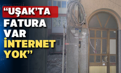 Uşak’ın o mahallesinde 2 aydır internet yok