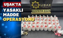 Uşak’ta binlerce sentetik ecza ele geçirildi