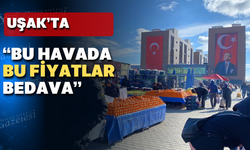 Uşak pazarında fiyatlar düşmek için havaların soğumasını bekledi