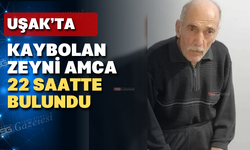 Uşak'ta kaybolan Alzheimer hastası yaşlı adamdan sevindirici haber geldi