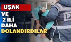 “Polisisiz savcıyız” diyerek Uşak’ı dolandıranlar yakalandı