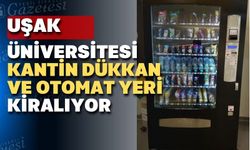 Uşak Üniversitesi’nden kantin ve otomat kiralama ihalesi